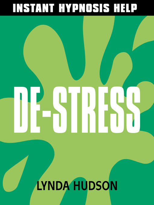 Title details for Instant De-Stress by Lynda Hudson - Available